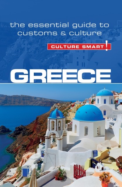 Greece – Culture Smart, Constantine Buhayer