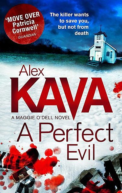 A Perfect Evil, Alex Kava