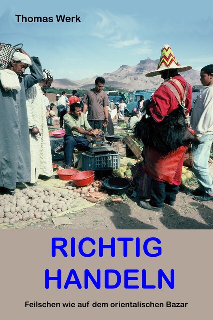 Richtig Handeln, Thomas Werk