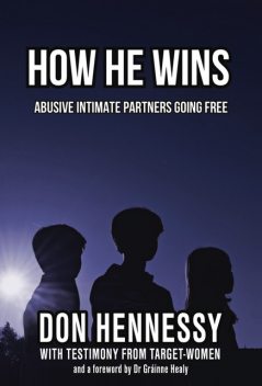 How He Wins, Don Hennessy