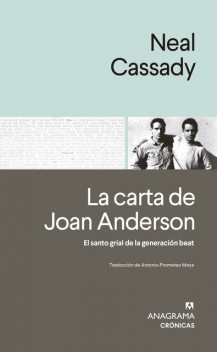 La carta de Joan Anderson, Neal Cassady