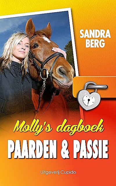 Molly's Dagboek: Paarden & Passie, Sandra Berg