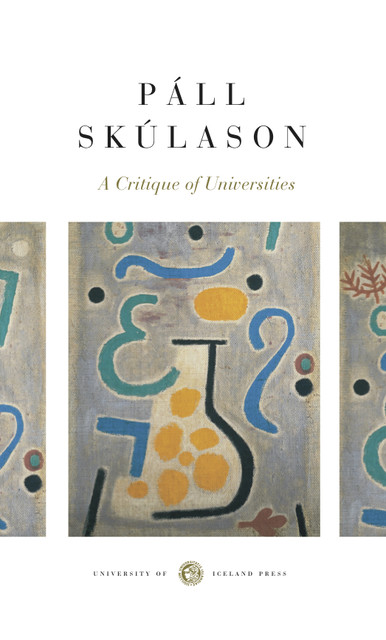 A Critique of Universities, Páll Skúlason