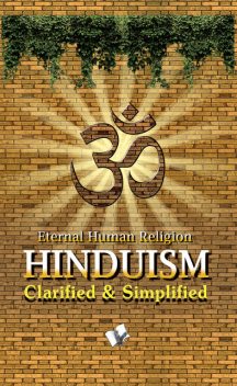 Hinduism Clarified and Simplified, Shrikant Prasoon