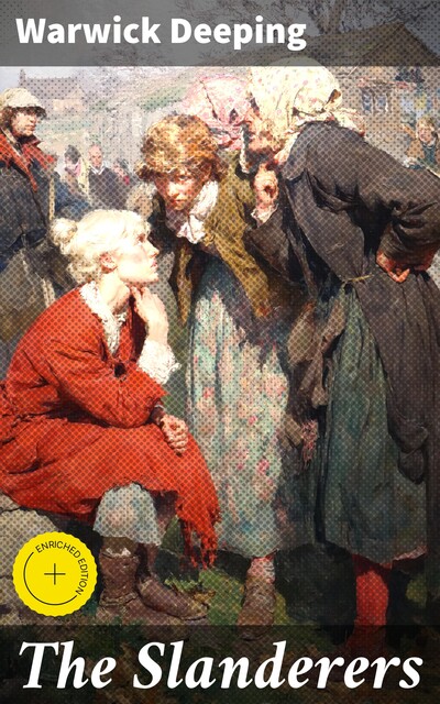 The Slanderers, Warwick Deeping