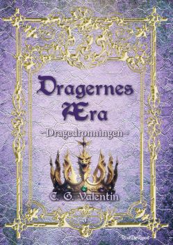 Dragedronningen, C.G. Valentin
