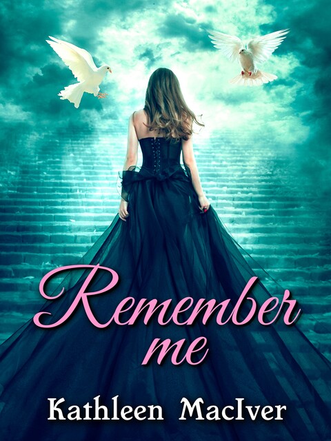 Remember Me, Kathleen MacIver