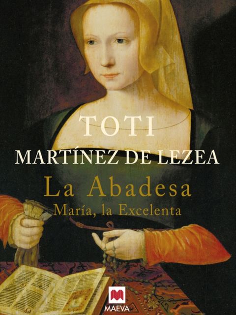 La abadesa, Toti Martínez de Lezea
