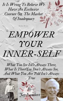 Empower Your Inner-Self, Jay Lambert