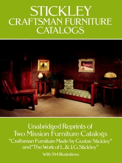 Stickley Craftsman Furniture Catalogs, Gustav Stickley