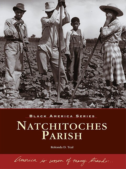 Natchitoches Parish, Rolonda D. Teal