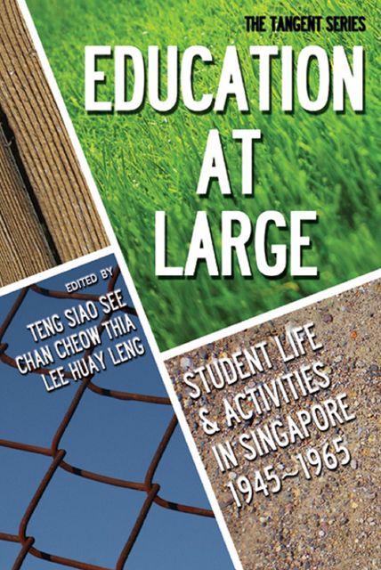 Education-at-Large, CHAN CHEOW THIA, LEE HUAY LENG, TENG SIAO SEE