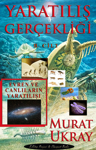 Yaratılış Gerçekliği-II, Murat Ukray