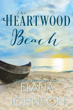 The Heartwood Beach, Elana Johnson