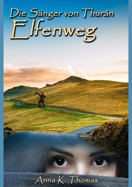 Elfenweg, Anna K. Thomas