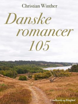 Danske romancer. 105, Christian Winther