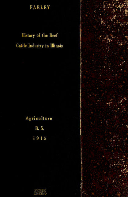 History of the Beef Cattle Industry in Illinois, Frank Webster Farley