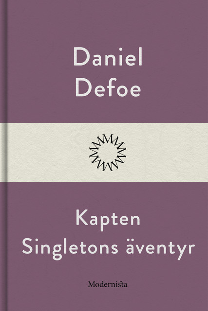 Kapten Singletons äventyr, Daniel Defoe
