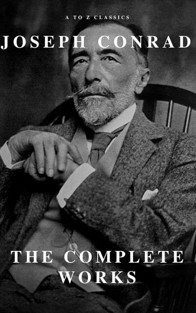 Joseph Conrad: The Complete Collection (Golden Deer Classics), Joseph Conrad, Golden Deer Classics