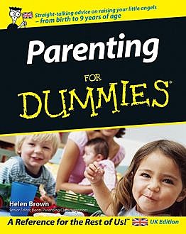 Parenting For Dummies, Helen Brown
