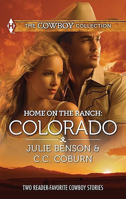 Home on the Ranch: Colorado, C.c. Coburn, Julie Benson