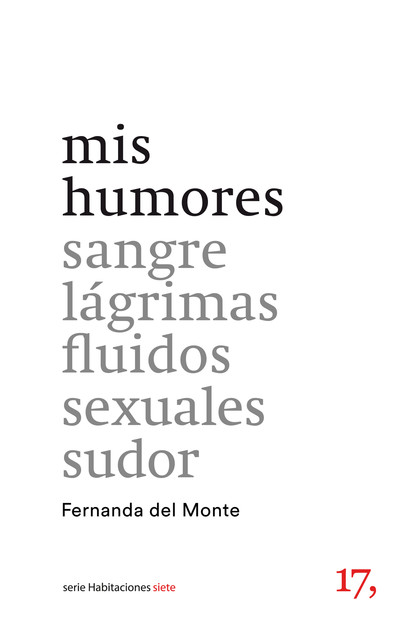 mis humores, Fernanda del Monte