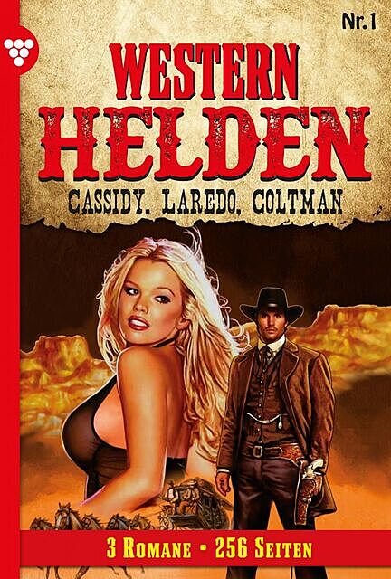 Western Helden 1 – Erotik Western, Nolan F. Ross, Pete Hackett