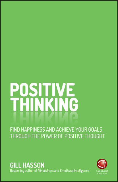 Positive Thinking, Gill Hasson