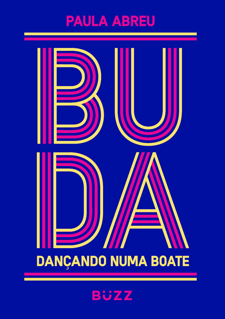 Buda dançando numa boate, Paula Abreu