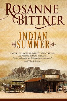 Indian Summer, Rosanne Bittner