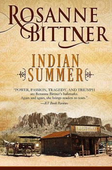 Indian Summer, Rosanne Bittner