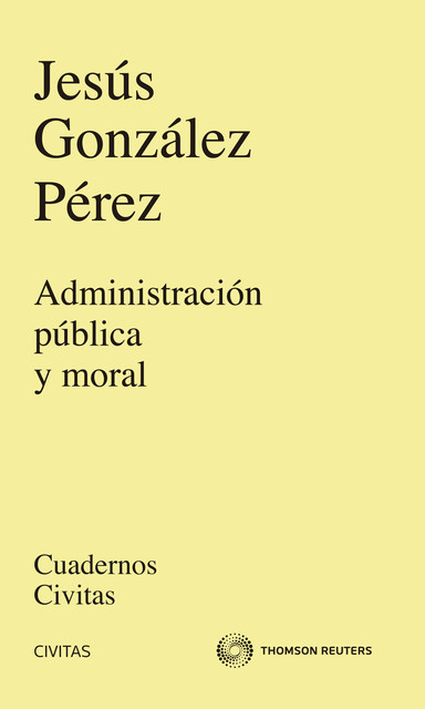 Administración Pública y moral, Jesús Pérez