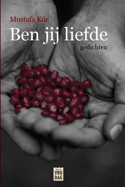 Ben jij liefde, Mustafa Kör