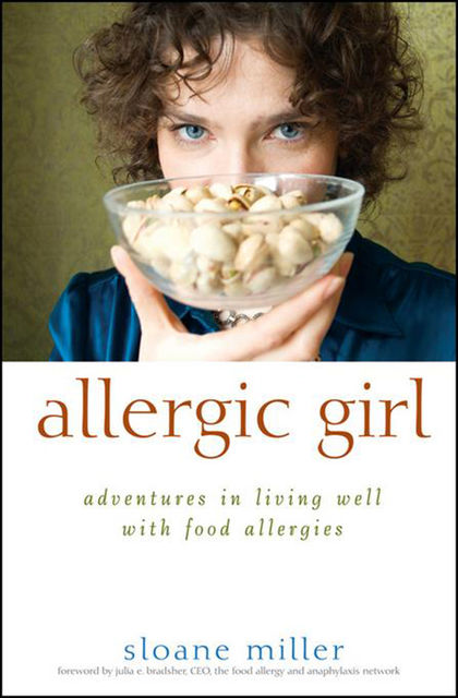 Allergic Girl, Sloane Miller