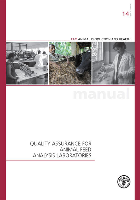 Quality Assurance for Microbiology in Feed Analysis Laboratories, Agriculture Organization of the United Nations of the United Nations, Food