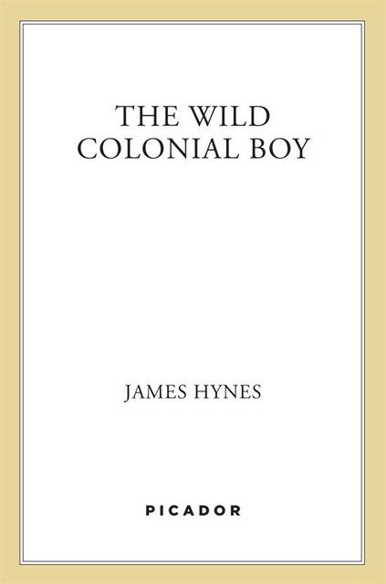 The Wild Colonial Boy, James Hynes