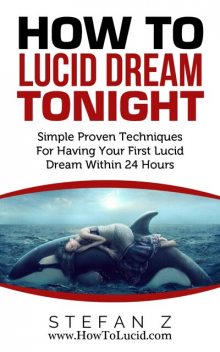 How To Lucid Dream Tonight, Kai Riverstone