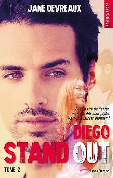Stand Out – Diego – Tome 2, Jane Devreaux