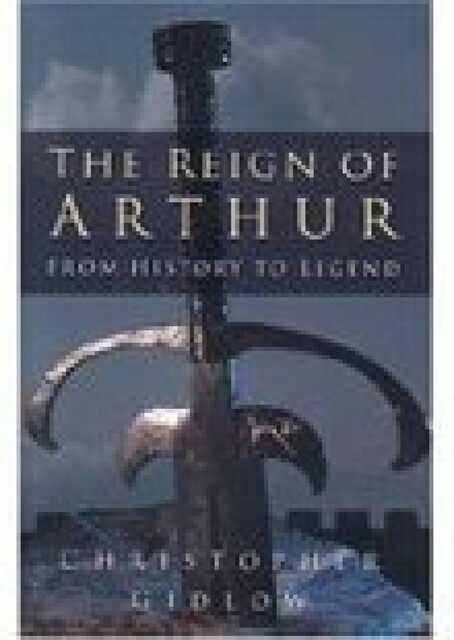 The Reign of Arthur, Christopher Gidlow