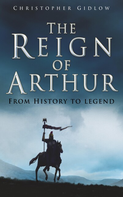 The Reign of Arthur, Christopher Gidlow