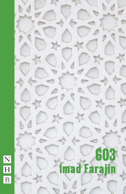 603 (NHB Modern Plays), Imad Farajin