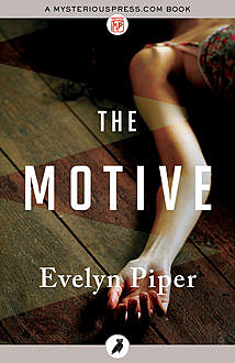 The Motive, Evelyn Piper
