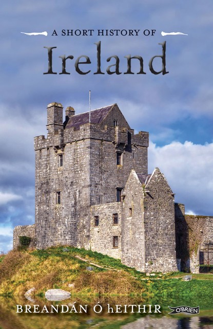 A Short History of Ireland, Breandán Ó hEithir