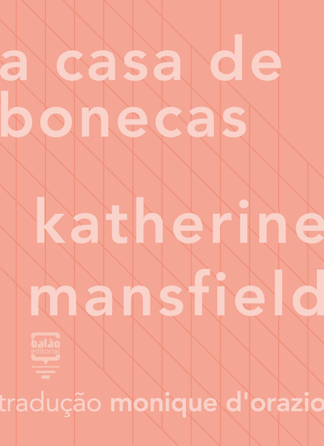 A casa de bonecas, Katherine Mansfield