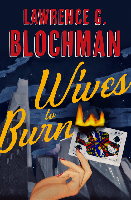 Wives to Burn, Lawrence G. Blochman