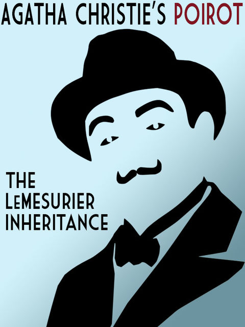 The LeMesurier Inheritance, Agatha Christie