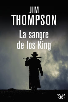 La sangre de los King, Jim Thompson