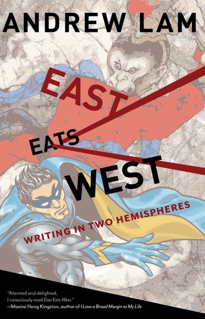 East Eats West, Andrew Lam