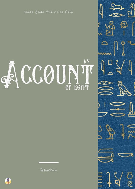 An Account of Egypt, Herodotus