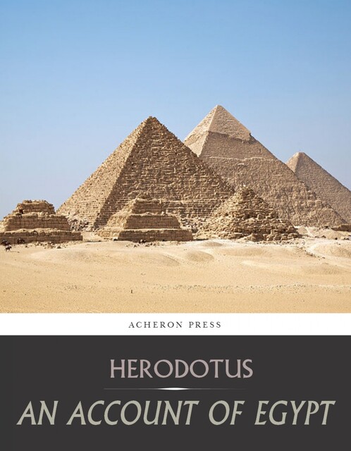 An Account of Egypt, Herodotus